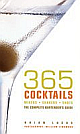  365 Cocktails: Mixers, Shakers, Shots Spi Edition