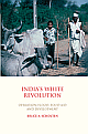 Indias White Revolution: Operation Flood, Food Aid and Development Asian