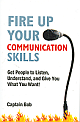  Fire Up Your Communication Skills, 2/e 