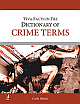 The Dictionary of Crime Terms 