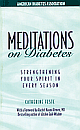 Meditations on Diabetes: Strengthening Your Spirit in Every Season