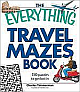 The Everything Travel Mazes Book: 150 Puzzles to Get Lost in 01 Edition 