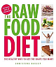 The Raw Food Diet. Christine Bailey 