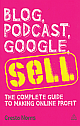 Blog, Podcast, Google, Sell