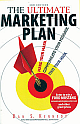 The Ultimate Marketing Plan: Find Your Hook. Communicate Your Message. Make Your Mark. 3rd Edition 