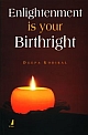 Enlightenment is your Birthright