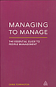 Managing to Manage: The Essential Guide to People Management 