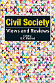Civil Society: Views and Reviews 