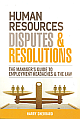  Human Resources Disputes & Resolutions