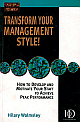  Transform Your Management Style!