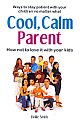 Cool, Calm Parent