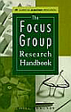 The Focus Group Research Handbook