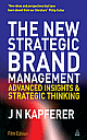 The New Strategic Brand Management