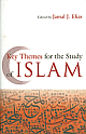  Key Themes for the Study of Islam
