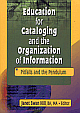  Education for Cataloging and the Organization of Information