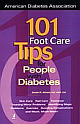 101 Foot Care Tips for People with Diabetes:Ask a Question, Get An Answer