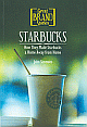 Starbucks: How They Made Starbucks a Home Away from Home 