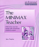  Professional Perspectives: The Minimax Teacher