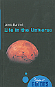 Life in the Universe 