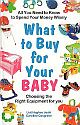 What to Buy for Your Baby