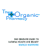 The Organic Pharmacy: The Complete Guide to Natural Health and Beauty 