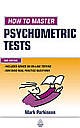 How To Master Psychometric Tests 3/ed