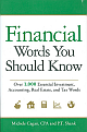 Financial Words You Should Know: Over 1,000 Essential Investment, Accounting, Real Estate, and Tax Words