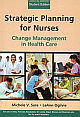 Strategic Planning for Nurses 