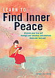 Learn to find Inner Peace