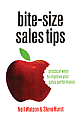 Bite-Size Sales Tips