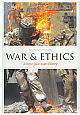 War & Ethics: A New Just War Theory