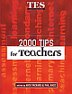 2000 Tips for Teachers
