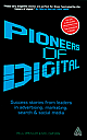 Pioneers of Digital 