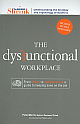 The Dysfunctional Workplace: From Chaos to Collaboration: A Guide to Keeping Sane on the Job [With CD] Pap/Com Edition 