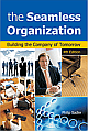 The Seamless Organization, 4/e