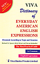  Viva Dictionary of Everyday American English Expression