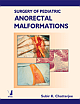  Surgery of Pediatric Anorectal Malformations