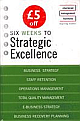 Six Weeks to Strategic Excellence