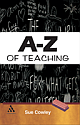 A-Z of Teaching