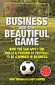 Business and the Beautiful Game