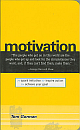 Motivation: Spark Initiative. Inspire Action. Achieve Your Goal