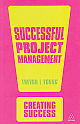 Successful Project Management, 4/e