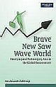  Brave New Saw Wave World: Emerging and Submerging Asia in the Global Environment