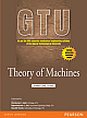 Theory of Machines : As per the fifth-semester Mechanical engineering syllabus of the Gujarat Technological University 