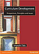  Curriculum Development: Perspectives, Principles and Issues