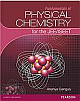 FUNDAMENTALS FOR PHYSICAL CHEMISTRY FOR ISEET/JEE