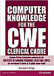  Computer Knowledge for the CWE Clerical Cadre