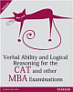 Verbal Ability And Logical Reasoning For The CAT And Other MBA Examinations 