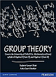  Group Theory: Covers the University of Delhi B.Sc. Mathematics (Hons) syllabi of Algebra II (Sem-3) and Algebra V (Sem-6)