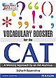 Vocabulary Booster for the CAT: A Winning Approach by an IIM Alumunus